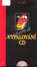 Vypalování CD Tipy a triky