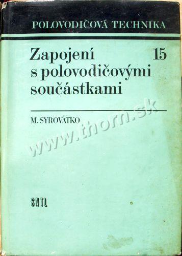 Zapojení s polovodičovými součastkami 15
